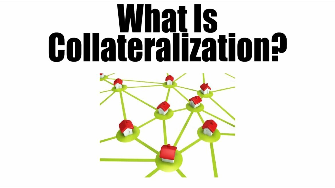 Collateralization