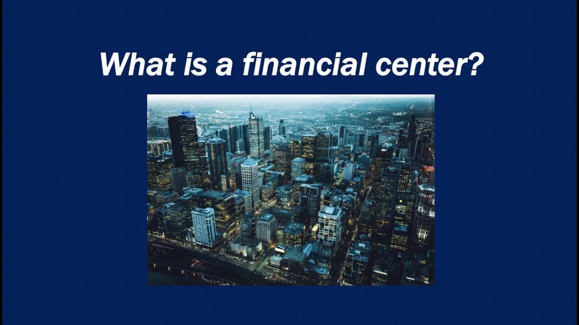 financial center