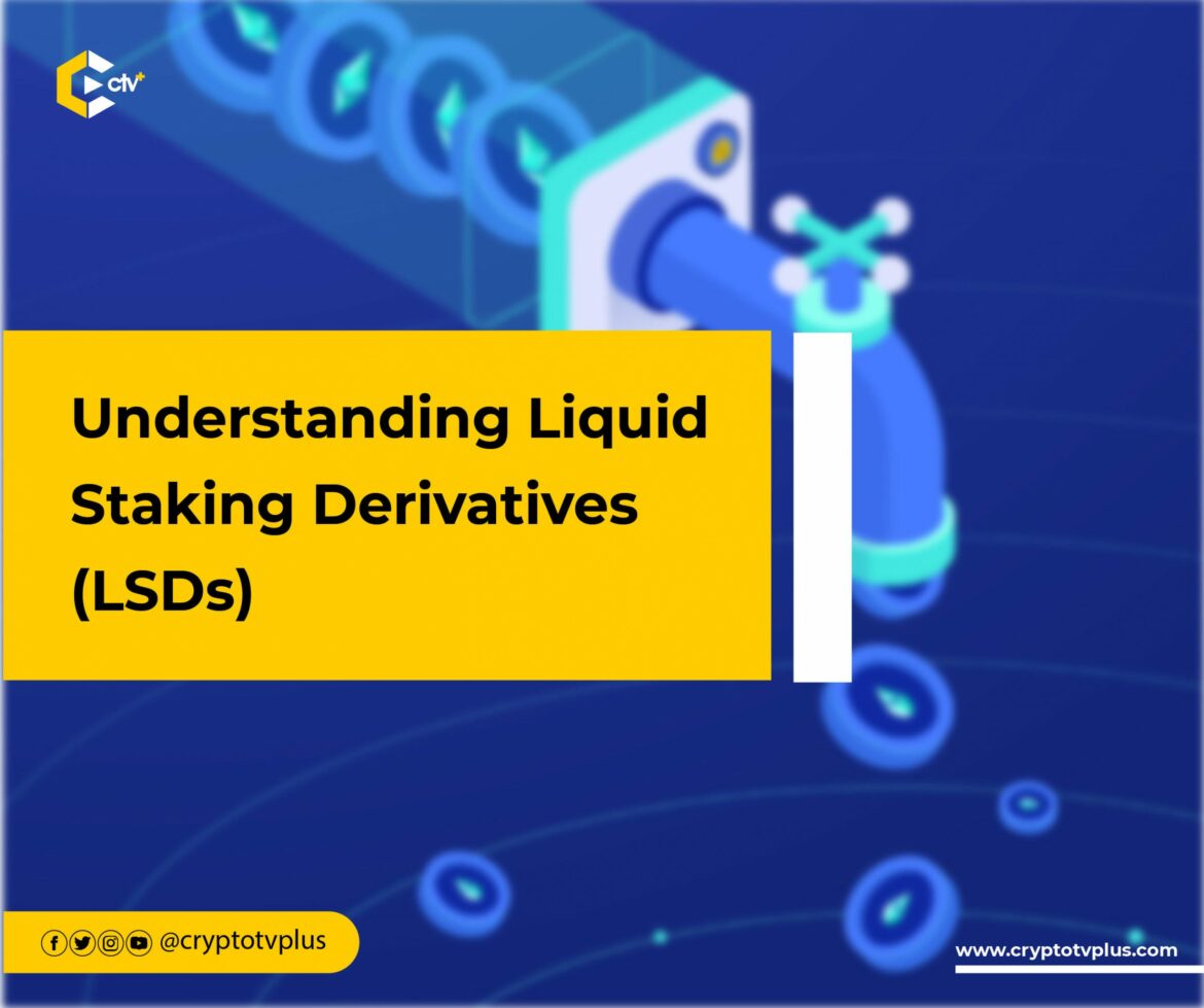 Liquid Staking Derivatives