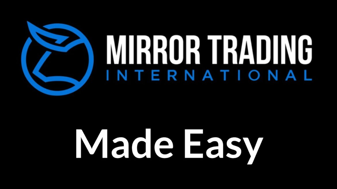 Mirror Trading International (MTI)