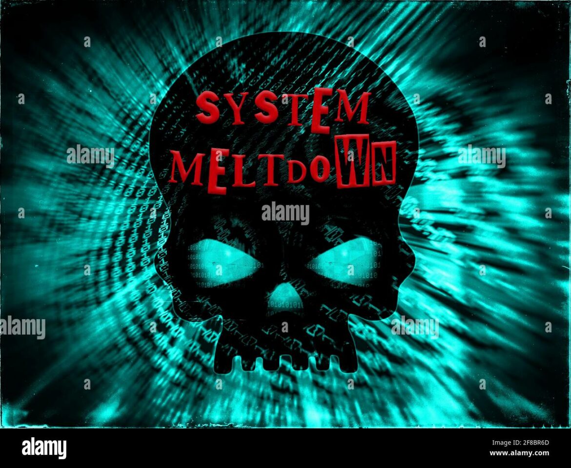 system meltdown